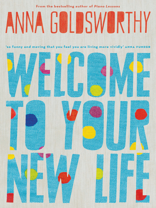 Cover image for Welcome to Your New Life